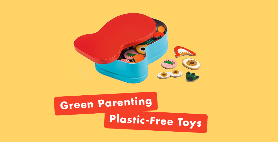Green Parenting: Plastic Free, Eco Friendly Kids Toys