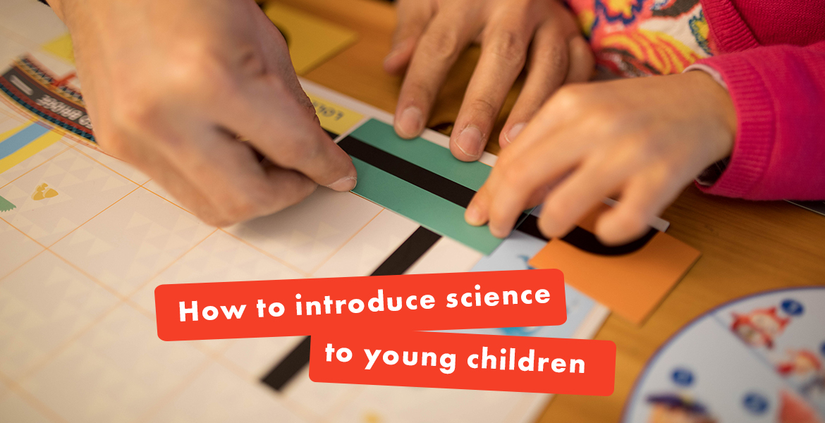 Science For Kids: How & Why to Introduce Science to Young Children