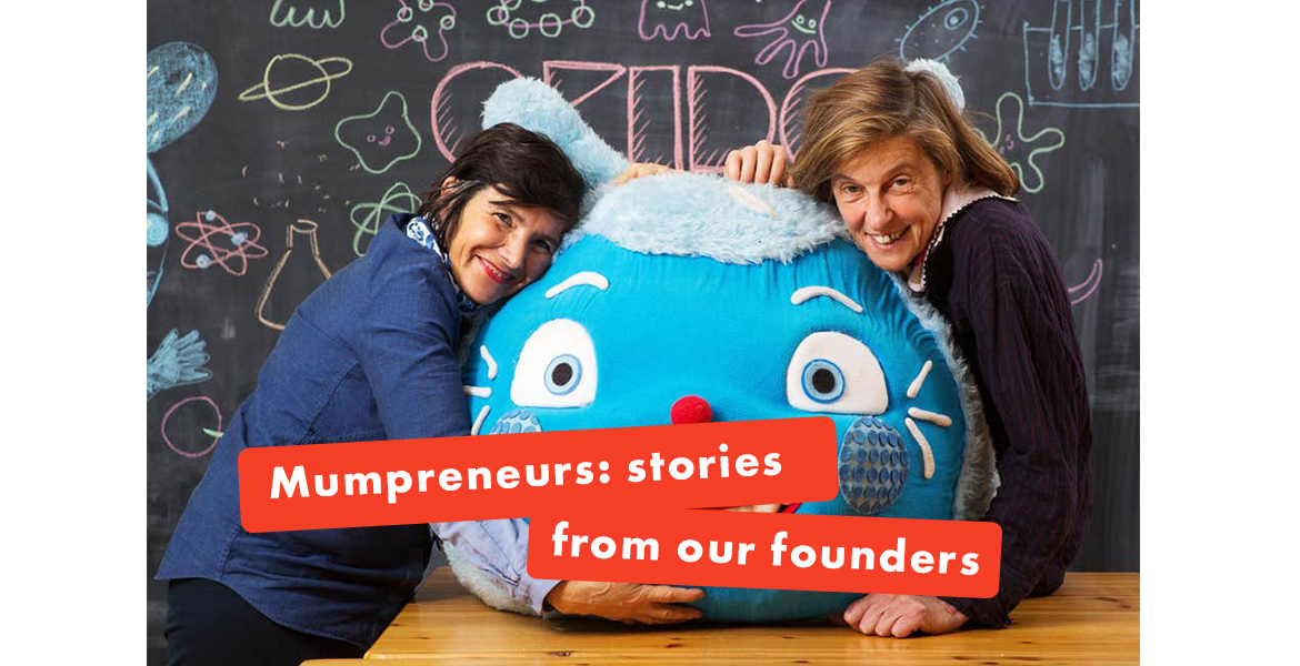 Mumpreneurs: Success Stories from Our Friends & Founders